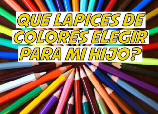 ¿Qué lápices de colores elegir para mi hijo? lapices de colore