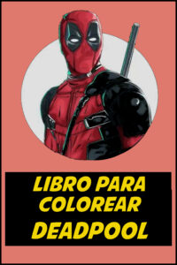 dibujos de deadpool